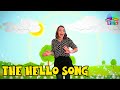 Hello Song for Children | Morning Stretch Song for Kids | English Greeting Song