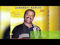 አሸናፊ ከበደ – የራስሽ ጉዳይ | Ashenafi Kebede - Yerasesh Guday | Ethiopian Music