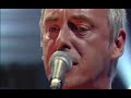 Paul Weller - A Town Called Malice (Later with Jools Holland Oct '02)