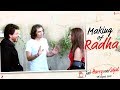 Making of Radha | Jab Harry Met Sejal | Shah Rukh Khan, Anushka Sharma