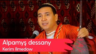 Kerim Ilmedow - Alpamysh Dessany 2025