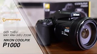 Trải nghiệm Zoom siêu đỉnh từ Quái Vật Nikon P1000 - Zoom xa 3000m