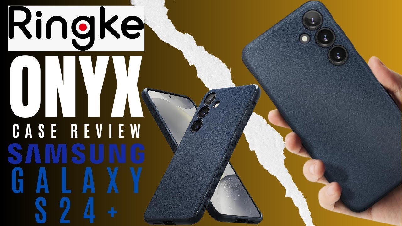 Ringke Onyx Case Review S24+ Best Thin Stylish TPU Case Ringke Onyx Case Review S24+ Best Thin Stylish TPU Case