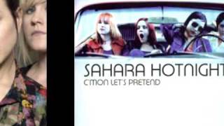 Watch Sahara Hotnights Hangin video