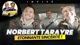 100 Bornes Avec Norbert Tarayre Sans Filtre Ça Décoiffe