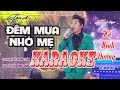 Karaoke tân cổ - ĐÊM MƯA NHỚ MẸ - Hồ Minh Đương