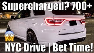 Trackhawk Killer? Supercharging The 2018 Dodge Durango SRT | 700+hp! | Lets Drive To NYC !