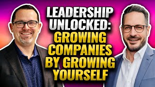 Huge Profits From Leadership Growing Yourself To Propel Company Growth