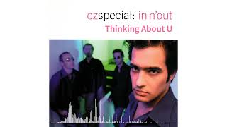 Watch Ez Special Thinking About U video