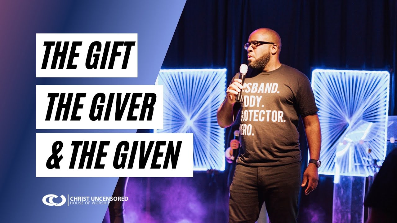 The Gift, The Giver, & The Given // Grace Gives (Part 3) - Thomas Ransome