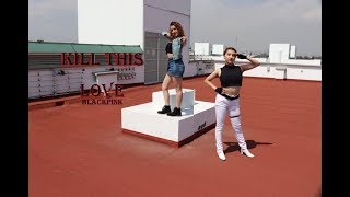 BLACKPINK - 'Kill This Love' (Pam Pamelu Dance Cover)