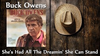 Watch Buck Owens Shes Had All The Dreamin She Can Stand video
