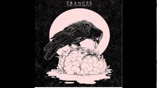 Watch Trances A Vile Box Of Monsters video