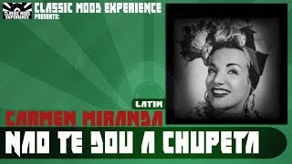 Watch Carmen Miranda Nao Te Dou A Chupeta video