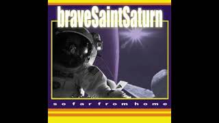 Watch Brave Saint Saturn Fireworks video
