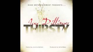 Watch Jay Dillinger Thirsty feat Jessica McCain video