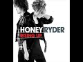 Honey Ryder - Freeze