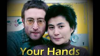 Watch Yoko Ono Your Hands video