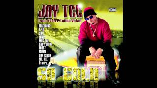 Watch Jay Tee So Cold video
