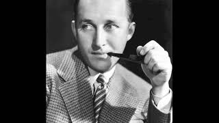 Watch Bing Crosby Its The Natural Thing To Do video