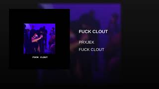 Watch Prxjek Fuck Clout video