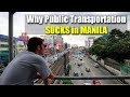 Why Public Transportation Sucks in Manila