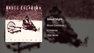 Watch Bruce Cockburn Silent Night video