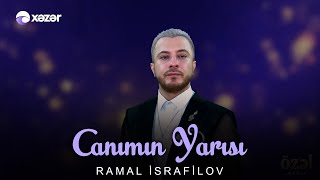 Ramal İsrafilov - Canımın Yarısı (Özəl Səhnə)