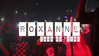 Watch Fame On Fire Roxanne video
