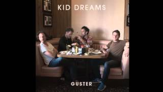 Watch Guster Kid Dreams video