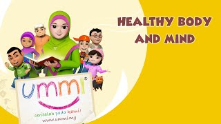 "UMMI.. more stories please!" Season 1 - English - HEALTHY BODY AND MIND