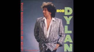 Watch Bob Dylan Someones Got A Hold Of My Heart video