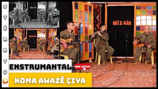 Enstrûmental - Koma Awazê Çiya Beşa 1