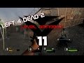 Level Grinderz - Left 4 Dead 2: Get To Da Choppa! - Part 11