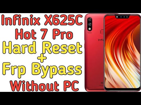 Infinix Hot 7 Pro X625C Hard Reset And Frp Bypass Infinix Hot 7 Pro X625C Hard Reset And Frp Bypass