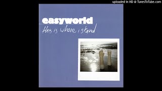 Watch Easyworld This Is Where I Stand video