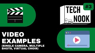 Video Examples: Single Camera, Multiple Shots, Virtual Choir/Band - The Tech Nook