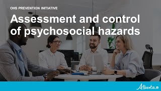Psychosocial Hazards Essment And Control