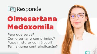 Olmesartana Medoxomila - Para Que Serve? Grávidas Podem Tomar? Precisa De Receita? Cr Responde