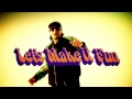 DJ☆GO - Let's Make It Fun feat. Kayzabro(DS455), mai, pukkey(short ver.)