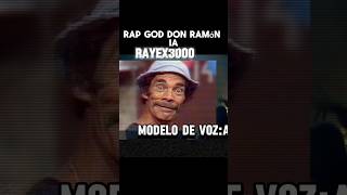 Rap God-Eminem Don Ramón Cover Ia