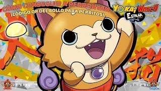 Guía De Yo-Kai Watch Blasters Cómo Conseguir A Perronyan Código Qr Del Bollo Para Perritos