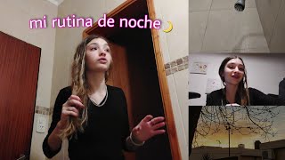 Mi Rutina De Noche