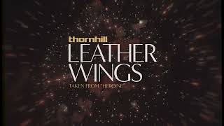 Watch Thornhill Leather Wings video