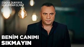Hızırdan Tipi Ve Şahin Ağaya Ayar - Eşkıya Dünyaya Hükümdar Olmaz 47. Bölüm