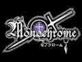 monochrome 「創世 -Monochrome- 」 monochrome 「創世 -Monochrome- 」