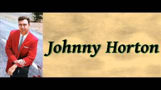 Watch Johnny Horton Sals Got A Sugar Lip video