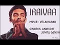 IRAIVA || VELAIKARAN || LYRICAL VIDEO|| BY KOLLY LYRICS