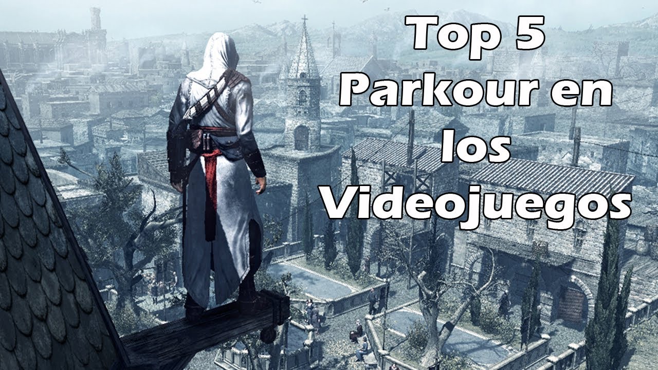 Top 5 Parkour en los Videojuegos - YouTube