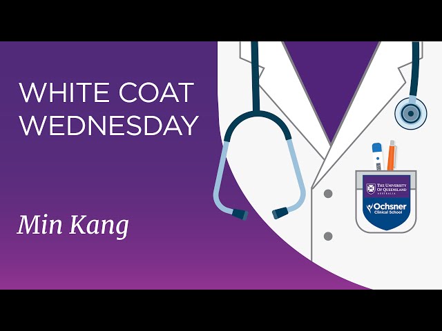 Watch UQ-Ochsner White Coat Wednesday: Min Kang on YouTube.